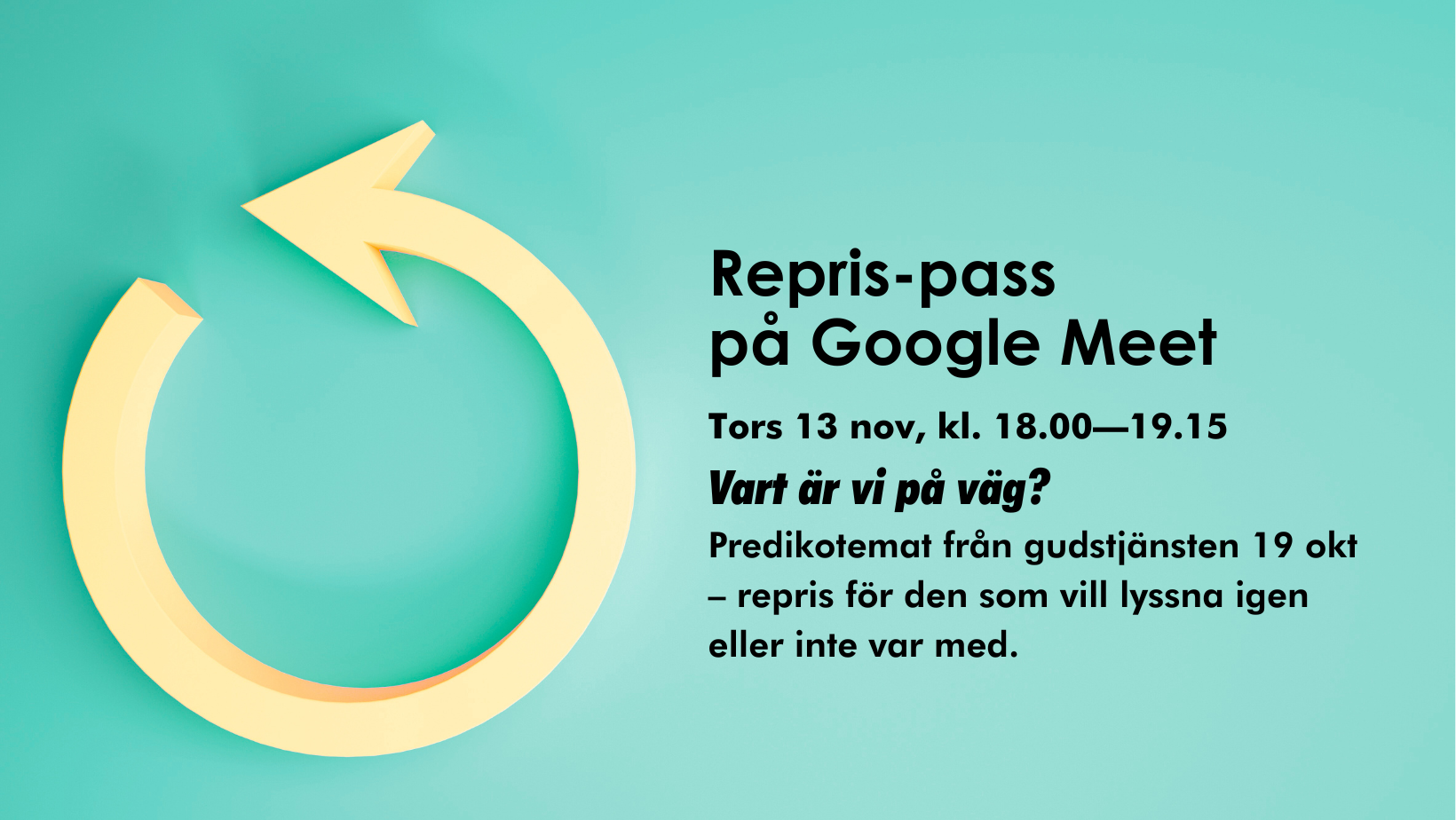 Repris vart är vi på väg